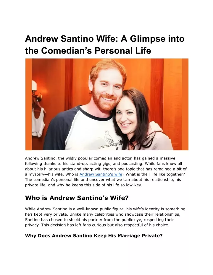 andrew santino wife a glimpse into the comedian