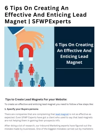 6 tips on creating an effective and enticing lead