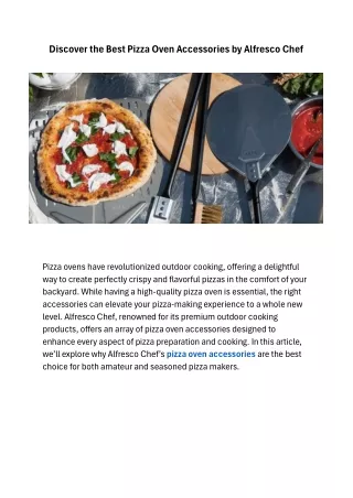 discover the best pizza oven accessories