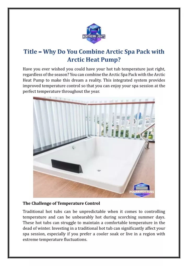 title why do you combine arctic spa pack with