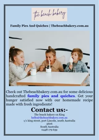Family Pies And Quiches  Thebeachbakery.com.au