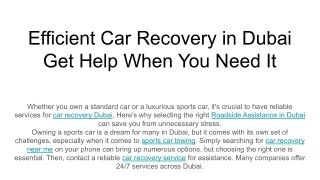 efficient car recovery in dubai get help when