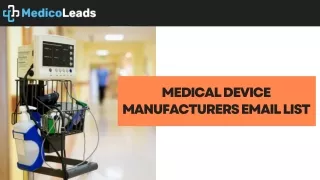 Medical Device Manufacturers Email List