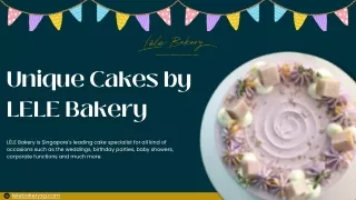 Unique Cakes Singapore Online