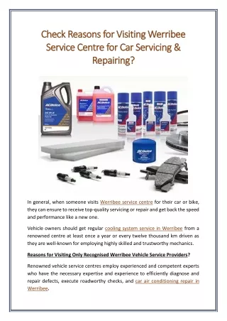 Check Reasons for Visiting Werribee Service Centre for Car Servicing Repairing