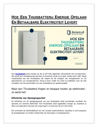 Hoe een Thuisbatterij Energie Opslaan en Betaalbare Elektriciteit Levert