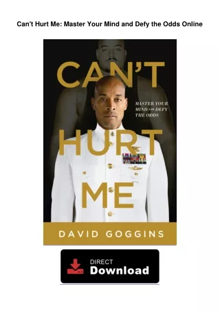 Can't Hurt Me: Master Your Mind and Defy the Odds Unlimited