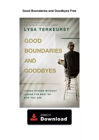 Good Boundaries and Goodbyes Free