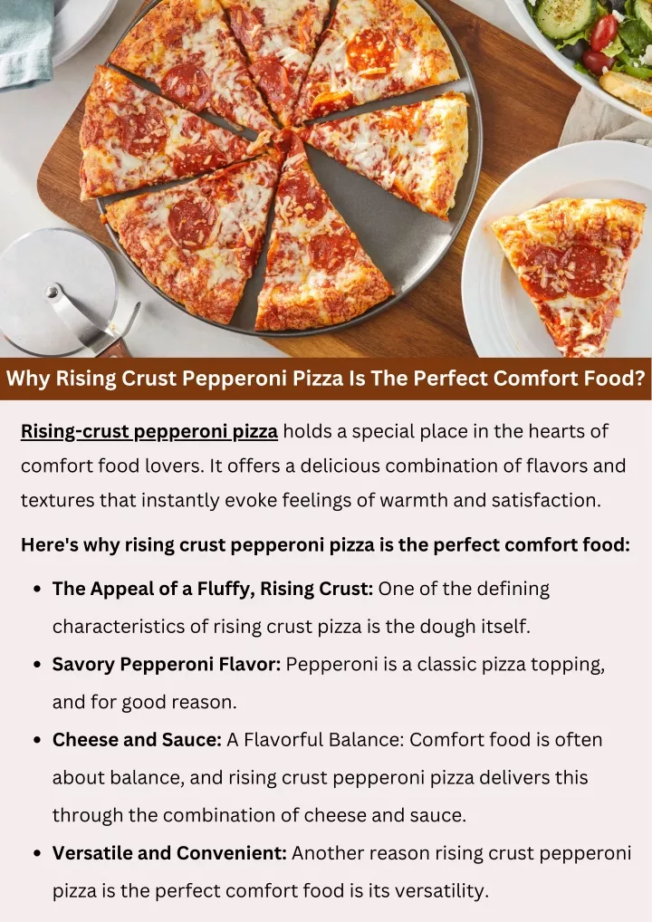 why rising crust pepperoni pizza is the perfect