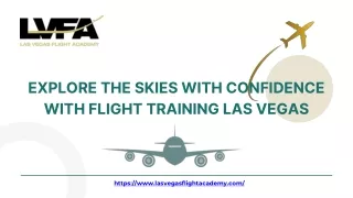 Explore the Skies with Confidence with Flight Training Las Vegas