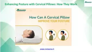 Enhancing Posture with Cervical Pillows: How They Work