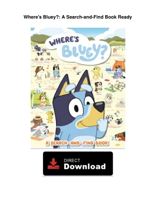 Where's Bluey?: A Search-and-Find Book Ready
