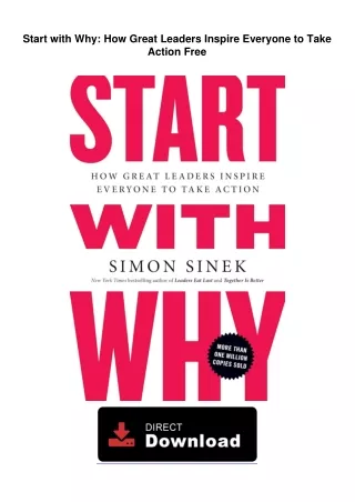 Start with Why: How Great Leaders Inspire Everyone to Take Action Free