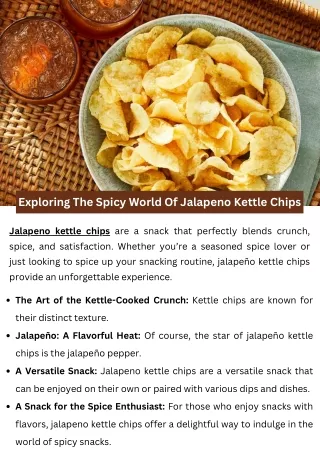 Exploring The Spicy World Of Jalapeno Kettle Chips