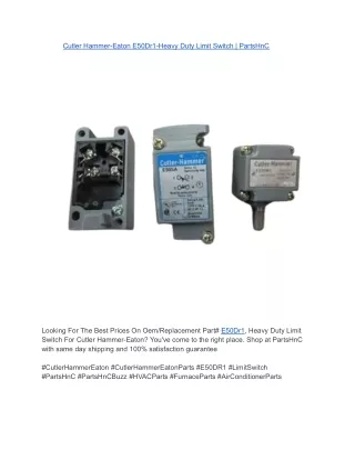 Cutler Hammer-Eaton E50Dr1-Heavy Duty Limit Switch _ PartsHnC