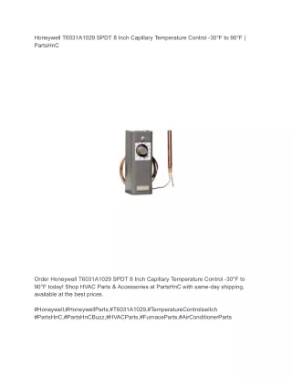 Honeywell T6031A1029 SPDT 8 Inch Capillary Temperature Control -30°F to 90°F _ PartsHnC