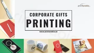 Corporate Gifts Printing Dubai by Print Arabia