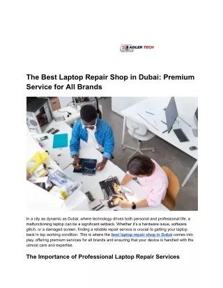 The Best Laptop Repair Shop in Dubai_ Premium Service for All Brands