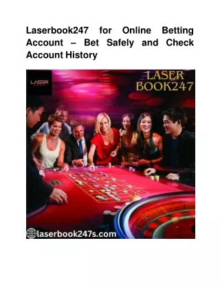 Laserbook247 for Online Betting Account – Bet Safely and Check Account History