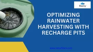 optimizing rainwater harvesting with recharge pits