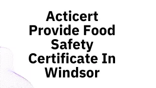 acticert provide food safety certificate