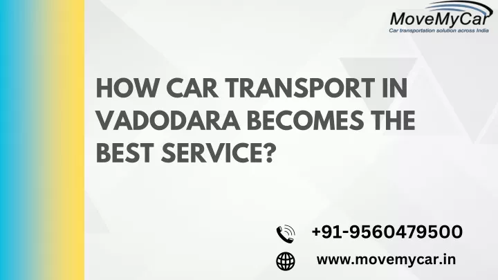 how car transport in vadodara becomes the best