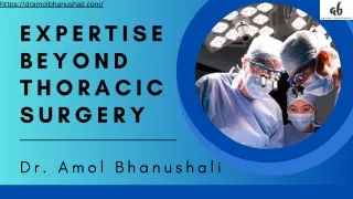 Expertise Beyond Thoracic Surgery