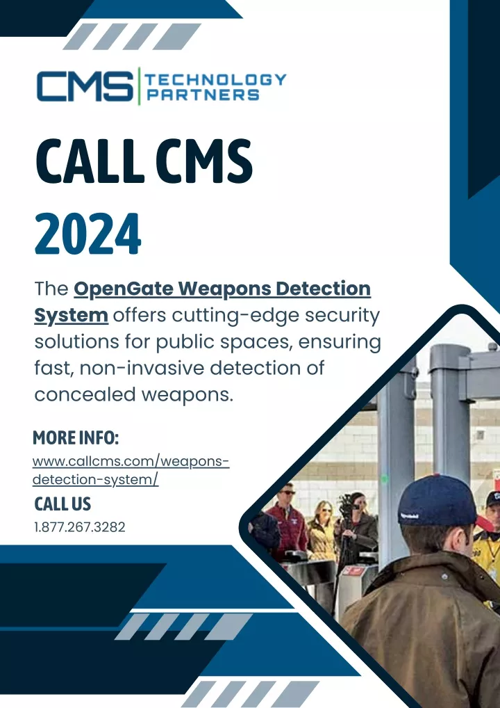 call cms 2024 the opengate weapons detection