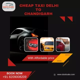 Cheap Taxi Delhi To Chandigarh