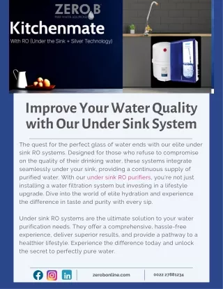 Improve Your Water Quality with Our Under Sink System