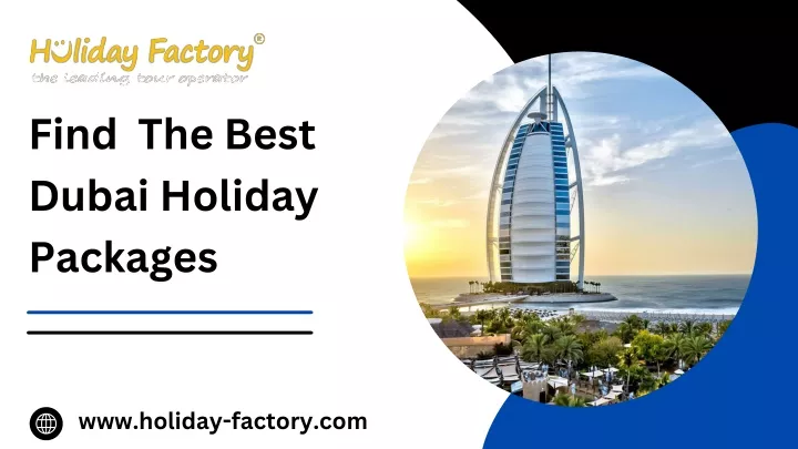 find the best dubai holiday packages