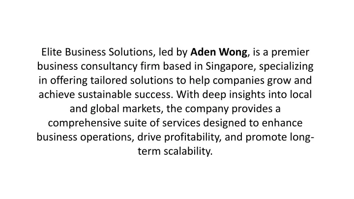 elite business solutions led by aden wong