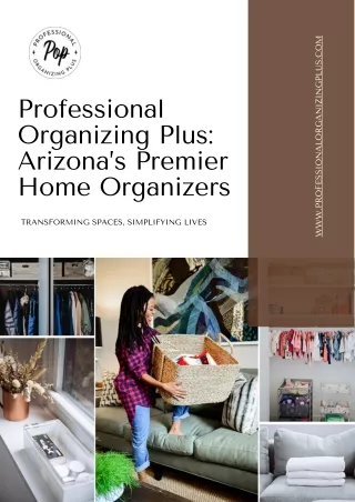 Professional Organizing Plus Arizona’s Premier Home Organizers