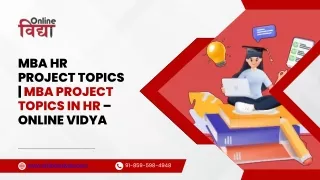 MBA HR Project Topics | MBA Project Topics in HR – Online Vidya