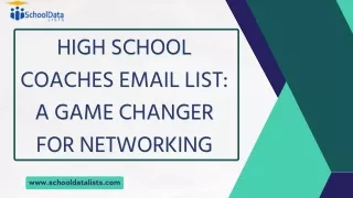 High School Coaches Email List A Game Changer for Networking