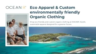 Eco Apparel & Custom environmentally friendly Organic Clothing