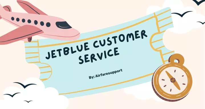 jetblue customer service by airfaresupport