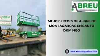 Su Guía del Mejor Precio de Alquiler de Montacargas en Santo Domingo