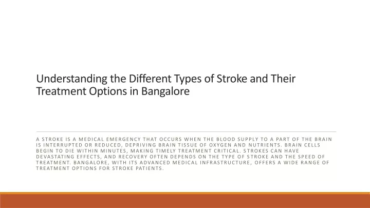 understanding the different types of stroke and their treatment options in bangalore