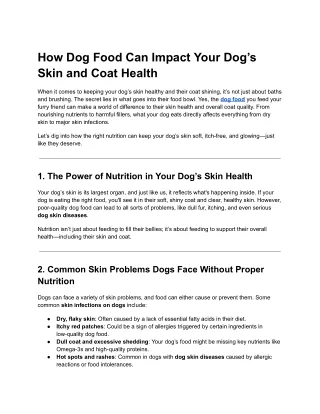 How Dog Food Impacts Your Dog's Skin and Coat Health: Nutrition Tips for a Shiny