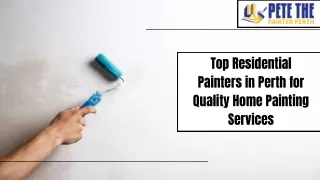 Top Residential Painters in Perth for Quality Home Painting Services