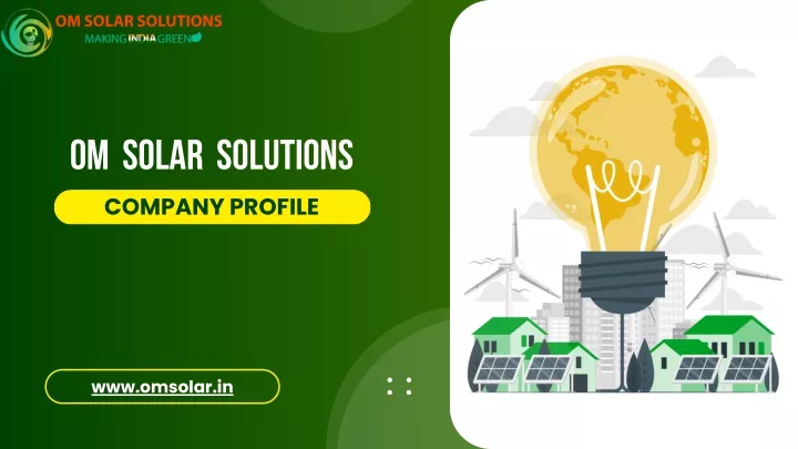 om solar solutions company profile