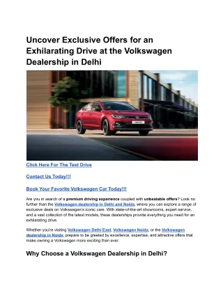 Uncover Exclusive Offers for an Exhilarating Drive at the Volkswagen Dealership in Delhi