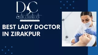 Best Lady Doctor in Zirakpur