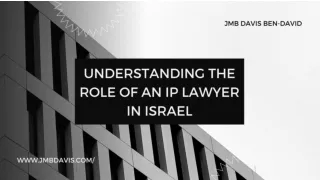 Understanding the Role of an IP Lawyer in Israel