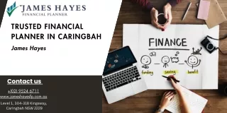 Expert Financial Planner in Caringbah: James Hayes