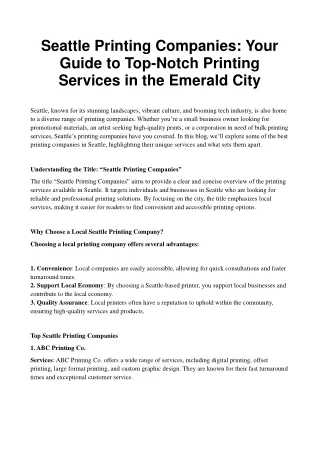 Seattle Printing Companies_ Your Guide to Top-Notch Printing Services in the Emerald City