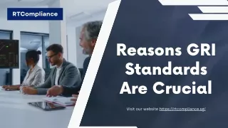7 Reasons GRI Standards Are Crucial for Your Business Success
