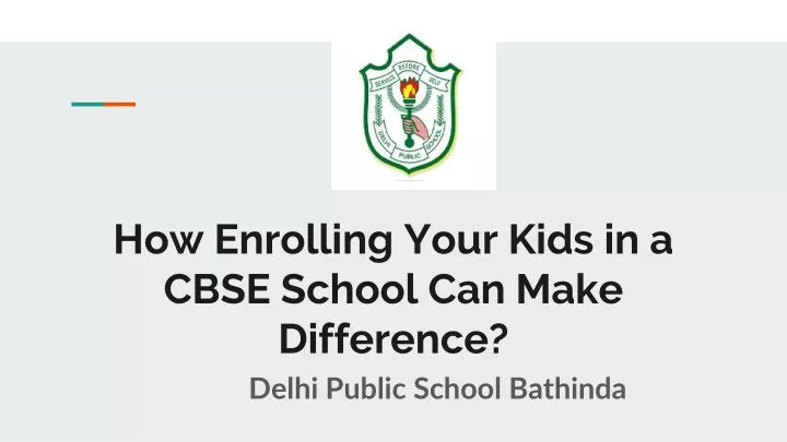 how enrolling your kids in a cbse school can make difference