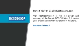 barrett rec7 di gen 2 kadfirearms com visit